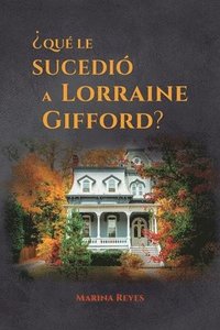 bokomslag Qu le sucedi a Lorraine Gifford?