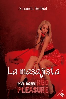 bokomslag masajista y el hotel Red Pleasure