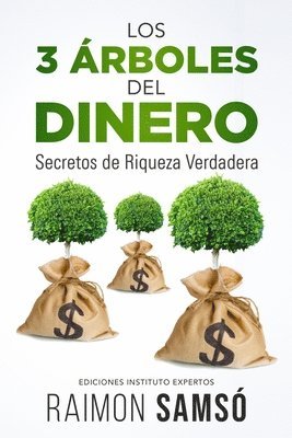 3 árboles del dinero