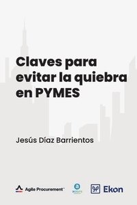 bokomslag Claves Para Evitar La Quiebra En Pymes
