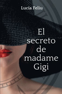 bokomslag El secreto de madame Gigi