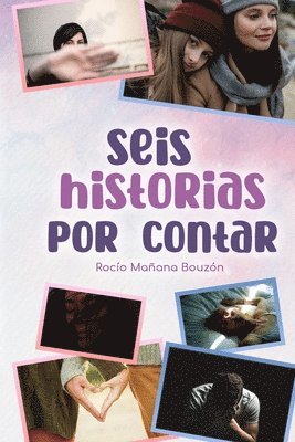 bokomslag Seis historias por contar