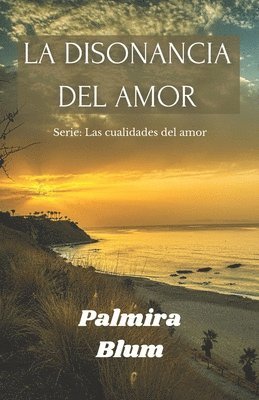Palmira Blum - Disonancia del Amor, Häftad