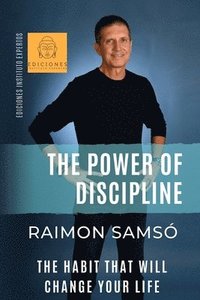 bokomslag The Power of Discipline: The Habit that will Change Your Life