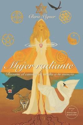 I Clara Viguer, I. Clara Viguer, I.Clara Viguer - Mujer Radiante, Häftad