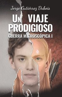 bokomslag Un viaje prodigioso