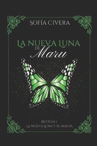 bokomslag La Nueva Luna Y Su Magia