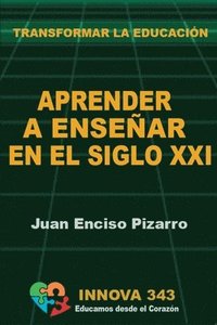 bokomslag Aprender a Ensear en el Siglo XXI