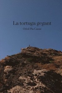 bokomslag La Tortuga Gegant
