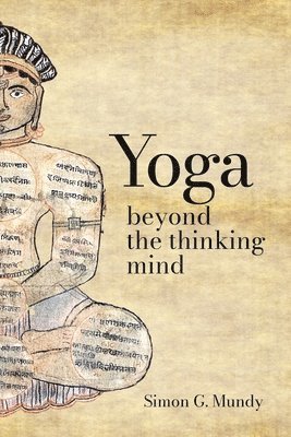 Yoga, Beyond the Thinking Mind 1