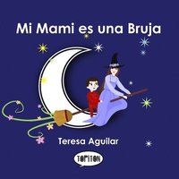 bokomslag Mi Mami es una Bruja