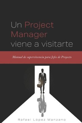Carmen López Botía - Project Manager viene a visitarte, Häftad