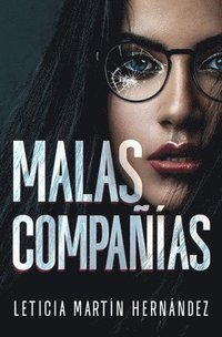 bokomslag Malas compañías