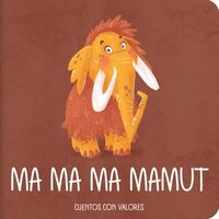 bokomslag Ma ma ma mamut