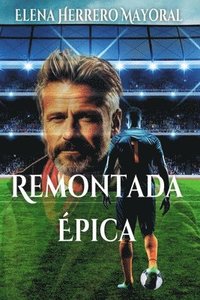 bokomslag Remontada Épica