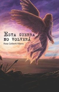 bokomslag Esta guerra no volverá