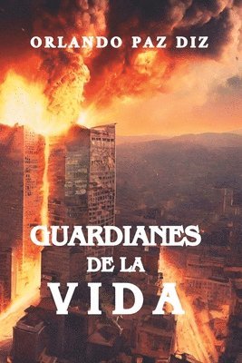 Guardianes de la Vida 1