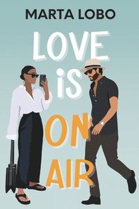 bokomslag Love is on air