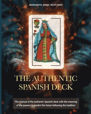 bokomslag The Authentic Spanish Deck