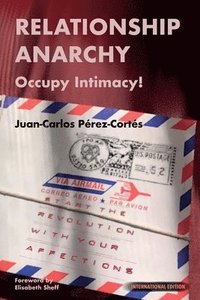 bokomslag Relationship Anarchy