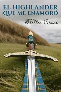 bokomslag highlander que me enamoró