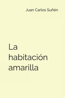 La habitacin amarilla 1