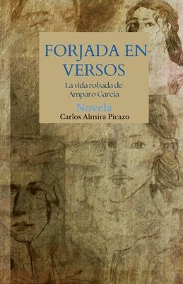 Carlos Almira Picazo - Forjada en versos., Häftad