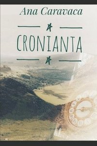 bokomslag Cronianta: La Comunidad del Tiempo