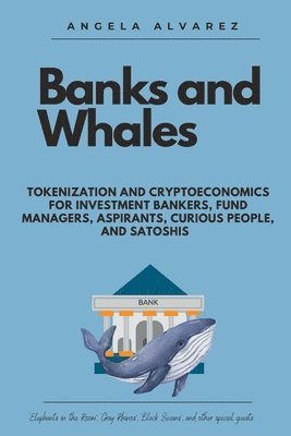 Banks and Whales 1