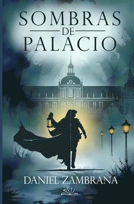 Sombras de Palacio 1