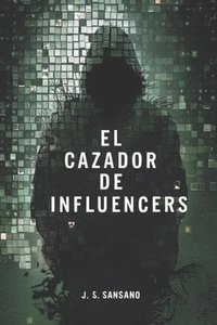 bokomslag Cazador de Influencers