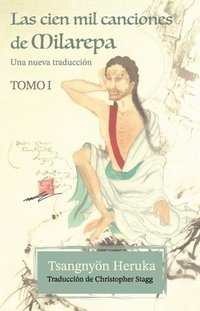 bokomslag cien mil canciones de Milarepa - Tomo 1