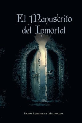 El Manuscrito del Inmortal 1