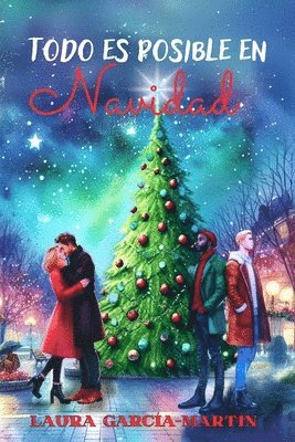 Laura García-Martín - Todo es posible en Navidad, Häftad