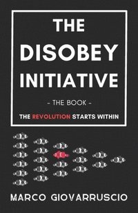 bokomslag Disobey Initiative