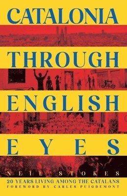 Catalonia Through English Eyes