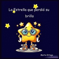 bokomslag La Estrella que perdió su brillo