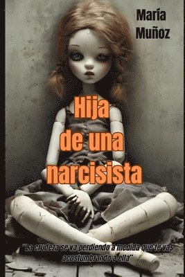 bokomslag Hija de una narcisista