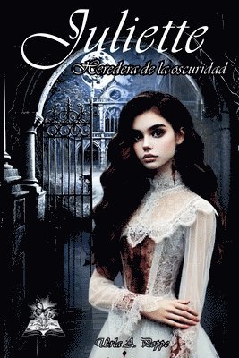 bokomslag Juliette: Heredera de la oscuridad