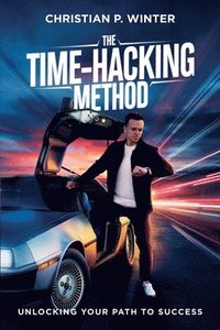 bokomslag Time-Hacking Method