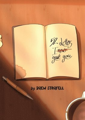 bokomslag 52 Letters I (Never) Gave You