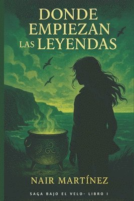 bokomslag Donde empiezan las leyendas