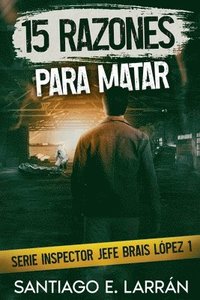 bokomslag 15 razones para matar