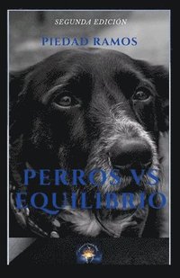 bokomslag Perros Vs Equilibrio