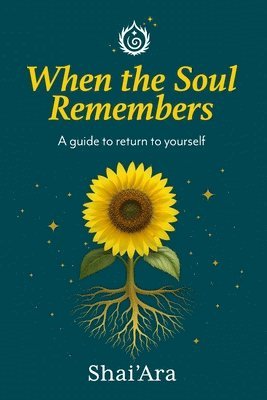 When the Soul Remembers