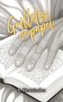 S Hernández, S. Hernández - Grilletes de papel., Häftad