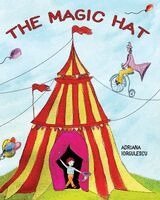 Adriana Iorgulescu - Magic Hat, Häftad. Tillgänglighet: Lägg i varukorg