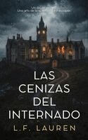 L F Lauren - cenizas del internado, Häftad