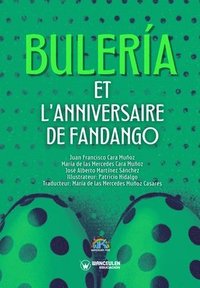 bokomslag Bulera et l'anniversaire de Fandango