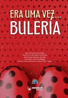 María de Las Mercedes Cara Muñoz, José Alberto Martínez Sánchez - Era una vez... Bulería, Häftad